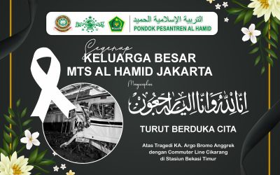 MTs Al Hamid Jakarta Sampaikan Duka Mendalam atas Musibah Tabrakan KRL dan KA Argo Bromo Anggrek di Bekasi Timur